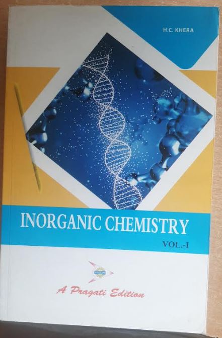 Inorganic Chemistry Vol -1 H C Khera